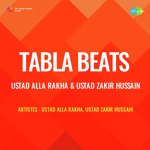 Tabla Beats - Ustad Alla Rakha And Ustad Zakir Hussain - Ustad Alla Rakha Song Download